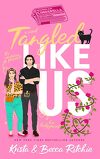 Like Us, Tome 4 : Tangled Like Us