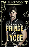 High School Royals, Tome 2 : Au service du prince du lycée