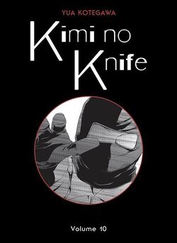 Couverture de Kimi no Knife, Tome 10