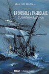 couverture Black Crow raconte, tome 2 : La Boussole et l'Astrolabe - L'Expédition de La Pérouse