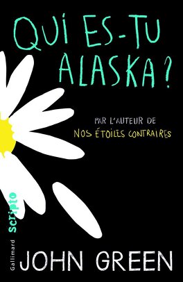 Couverture du livre Qui es-tu Alaska ?