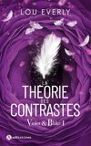 Violet et Blake, Tome 1 : La Théorie des contrastes