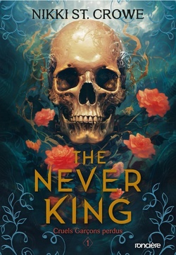 Couverture de Cruels garçons perdus, Tome 1 : The Never King