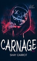 Carnage, Tome 1