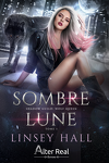 couverture Shadow Guild : Wolf Queen, Tome 1 : Sombre lune