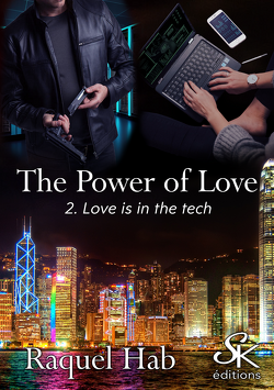 Couverture de The Power of Love, Tome 2 : Love is in the Tech