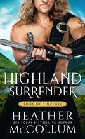 Les Fils Sinclair, Tome 5 : Highland Surrender