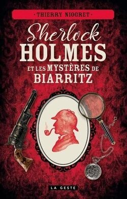 Couverture de Sherlock Holmes, Tome 5 : Sherlock Holmes et les mystères de Biarritz