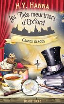 Les Thés meurtriers d'Oxford, Tome 9 : Crimes glacés
