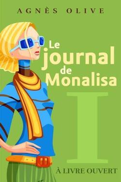 Couverture de Le Journal de Monalisa, Tome 1 : À livre ouvert