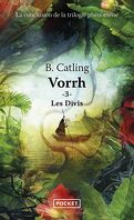 Vorrh, Tome 3 : Les Divis