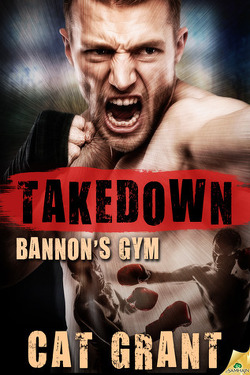 Couverture de Bannon's Gym, Tome 2 : Takedown