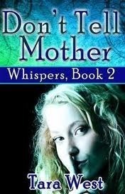 Couverture de Whispers, Tome 2 : Don't Tell Mother