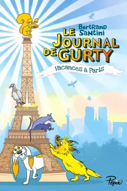 Couverture de Le Journal de Gurty, Tome 12 : Vacances à Paris