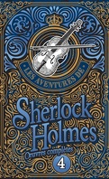Les Aventures de Sherlock Holmes – Œuvres complètes, Tome 4