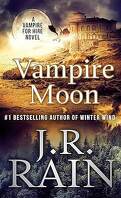 Vampire For Hire, Tome 2 : Vampire Moon