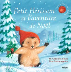Couverture de Petit Hérisson et l'aventure de Noël