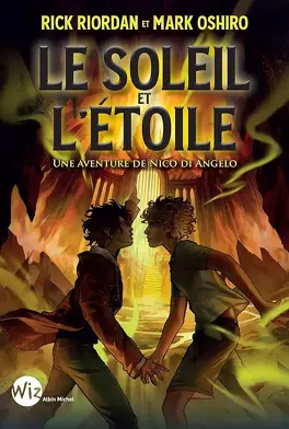 Couverture du livre Le Soleil et l'Étoile - Une aventure de Nico Di Angelo