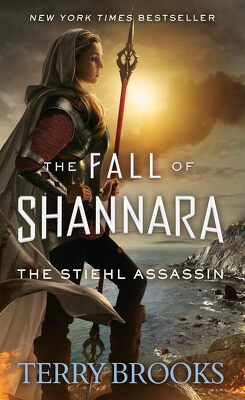 Couverture de The Fall of Shannara, Tome 3 : The Stiehl Assassin