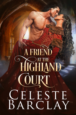 Couverture de The Highland Ladies, Tome 13 : A Friend at the Highland Court