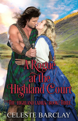 Couverture de The Highland Ladies, Tome 4 : A Rogue at the Highland Court