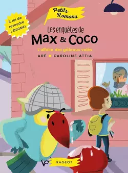 Couverture de Les enquêtes de Max et Coco - L'affaire des gâteaux volés