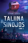 couverture Taliina & Sinojos, Tome 1