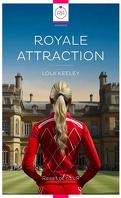 Royale Attraction