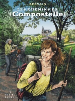 Couverture de Les chemins de Compostelle, tome 1 : Petite Licorne