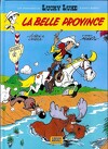 Les Aventures de Lucky Luke d'après Morris, tome 1 : La Belle Province