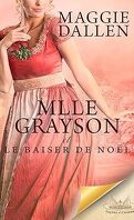 Leçons de charme, Tome 5 : The Mistletoe Mistake of Miss Grayson