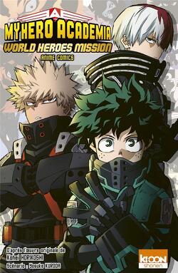 Couverture de My hero academia : World Heroes Mission