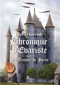 Couverture de Chronique d'Évariste, Tome 2 : Le Temple de Paris