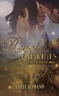 Royal Marines, Tome 1 : Rendre les armes