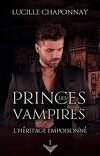 Les Princes vampires, Tome 1 : Ryan, l’héritage empoisonné
