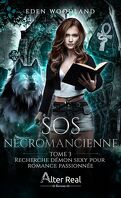 SOS Nécromancienne, Tome 3 : Recherche démon sexy pour romance passionnée