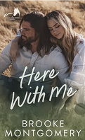 Sugarland Creek, Tome 1 : Here With Me