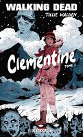 Clementine, Tome 1