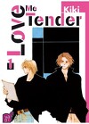 Love me tender Tome 1