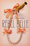 couverture Alex McCoy, tome 1 : Rebelle belle
