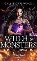 Witch & Monsters, Tome 2 : Expiation