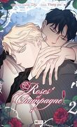 Roses et champagne, Tome 2