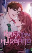 Marry my Husband, Tome 3