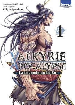 Couverture de Valkyrie Apocalypse : La légende de Lü Bu, tome 1