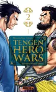 Tengen Hero Wars, Tome 2