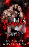 The Chaos Crew, Tome 1 : Killer Beauty