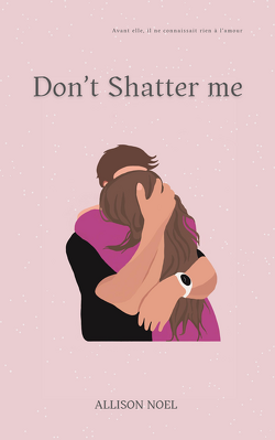 Couverture de Don't Shatter Me