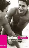 Tofino Beach, Tome 1