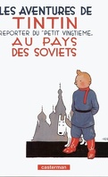 Les Aventures de Tintin, Tome 1 : Tintin au pays des Soviets