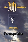 couverture XIII, Tome 13 : The XIII Mystery : l'enquête